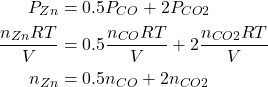 \begin{align*} P_{\ce{Zn}} &= 0.5P_{\ce{CO}} + 2P_{\ce{CO2}} \\ \frac{n_{\ce{Zn}}RT}{V} &= 0.5\frac{n_{\ce{CO}}RT}{V}  + 2\frac{n_{\ce{CO2}}RT}{V} \\ n_{\ce{Zn}} &= 0.5n_{\ce{CO}} + 2n_{\ce{CO2}} \\ \end{align*}