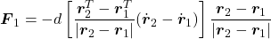 \boldsymbol{F}_1=-d\left[\dfrac{{\boldsymbol{r}}^T_2-{\boldsymbol{r}}^T_1}{|{\boldsymbol{r}}_2-{\boldsymbol{r}}_1|}(\dot{\boldsymbol{r}}_2-\dot{\boldsymbol{r}}_1)\right]\dfrac{{\boldsymbol{r}}_2-{\boldsymbol{r}}_1}{|{\boldsymbol{r}}_2-{\boldsymbol{r}}_1|}