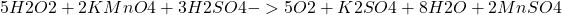 \[\ce{5H2O2 + 2KMnO4 + 3H2SO4 -> 5O2 + K2SO4 + 8H2O + 2MnSO4}\]